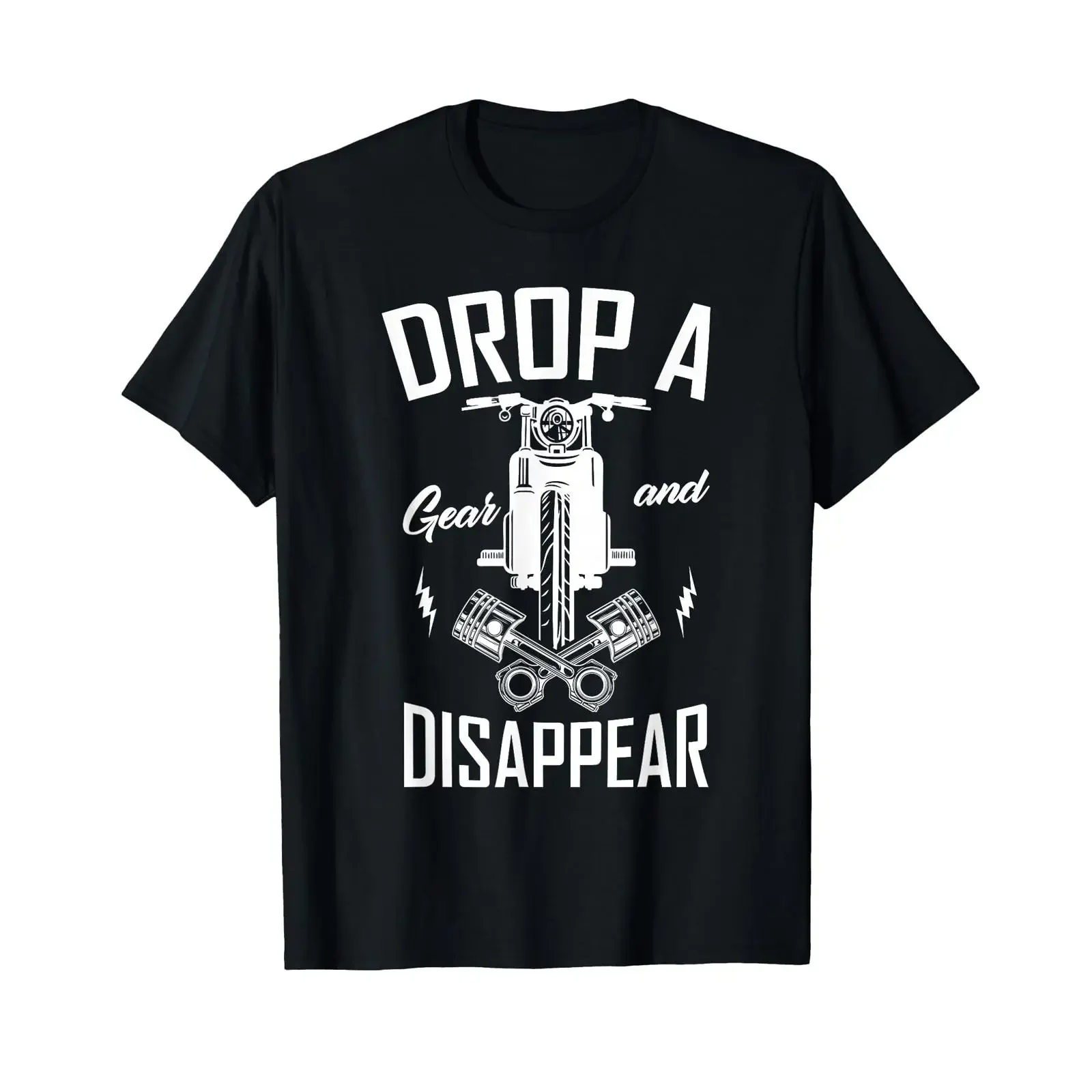 Drop a gear and disappear for Motorcycle Fan Biker T Shirt vintage Washed streetwear Slightly Unisex Top For Everyday Wear