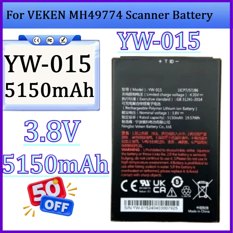 New YW-015 3.8V 5150mAh YW-015 High Quality Battery for VEKEN MH49774 1ICP7/57/86 Scanner Battery