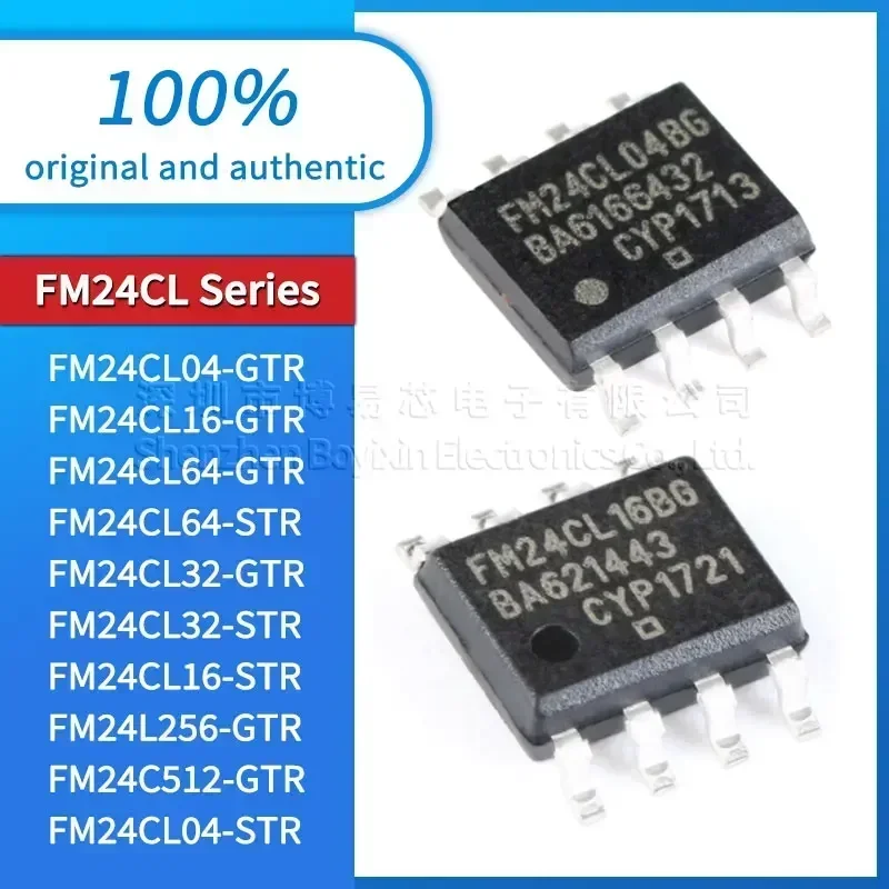 

FM24CL04-GTR STR GATR FM24CL16 FM24CL64 FM24CL32 FM24CL16 FM24L256 FM24C512 FM24CL04B FM24CL16B FM24CL64B PC casing