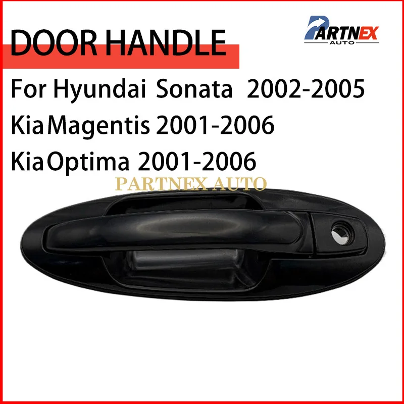 Car Door Exterior Outer Outside Door Handle For Kia Magentis Optima 2001-2006 Hyundai Sonata 2002-2005 826503C000 826603C000