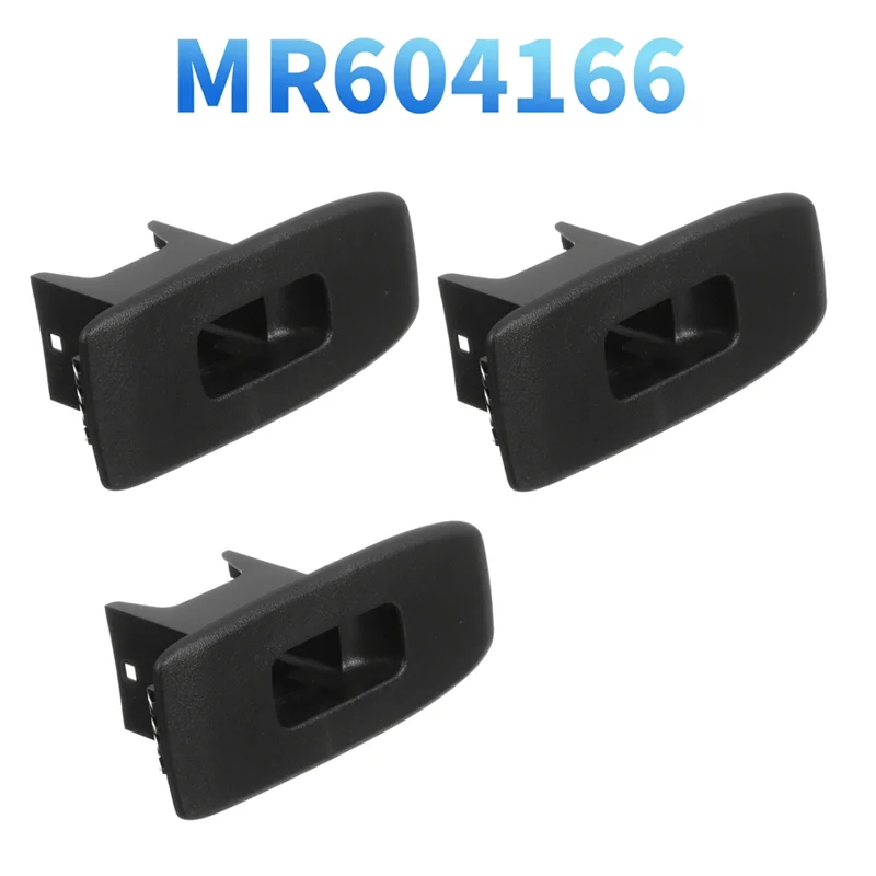 

Ac29-3Pcs Front Right&Rear Left+Right Door Window Switch Bezel MR604166 For Mitsubishi Pajero/Montero V73 V77 2000-2006