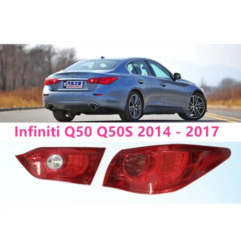 

For Infiniti Q50 2014 - 2017 Tail Light Rear Brake Lamp Turn Signal Inside Outside Taillight Assembly Car Accessories