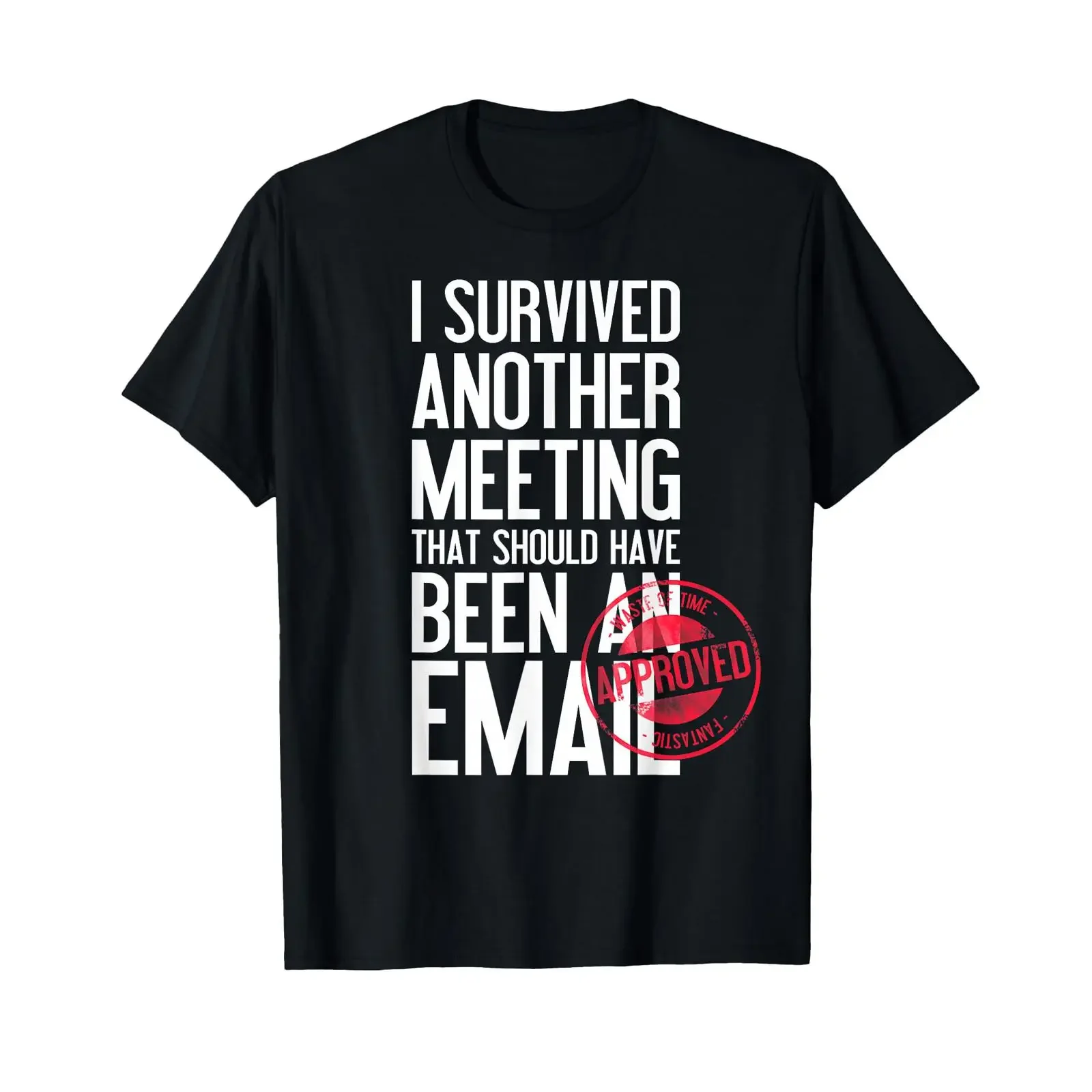 I survived another meeting that emails his t shirt vintage Washed fashion Stylish homme Versatile Slightly Breathable Unisex