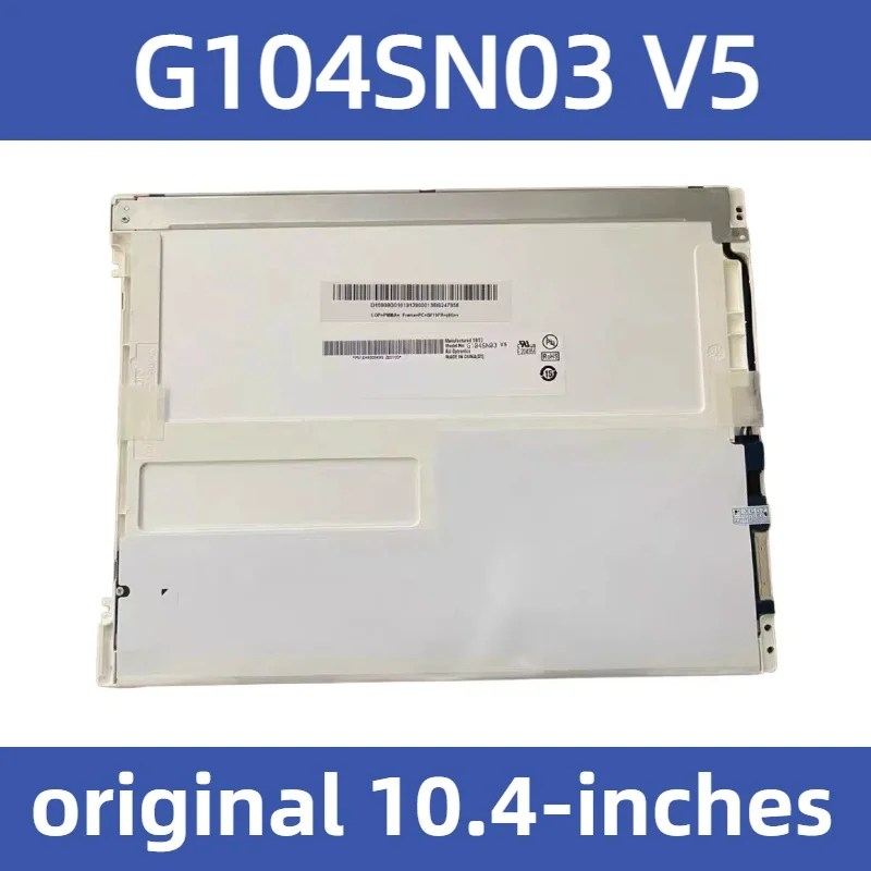 

Original 104" G104SN03 V5 LCD Screen