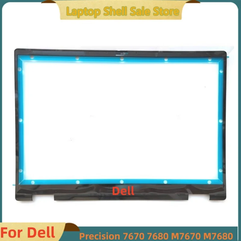 

New Original For Dell Precision 7670 7680 M7670 M7680 Laptop Screen Frame Case LCD Front Trim Bezel Cover 0DR96F DR96F 0YW9DC