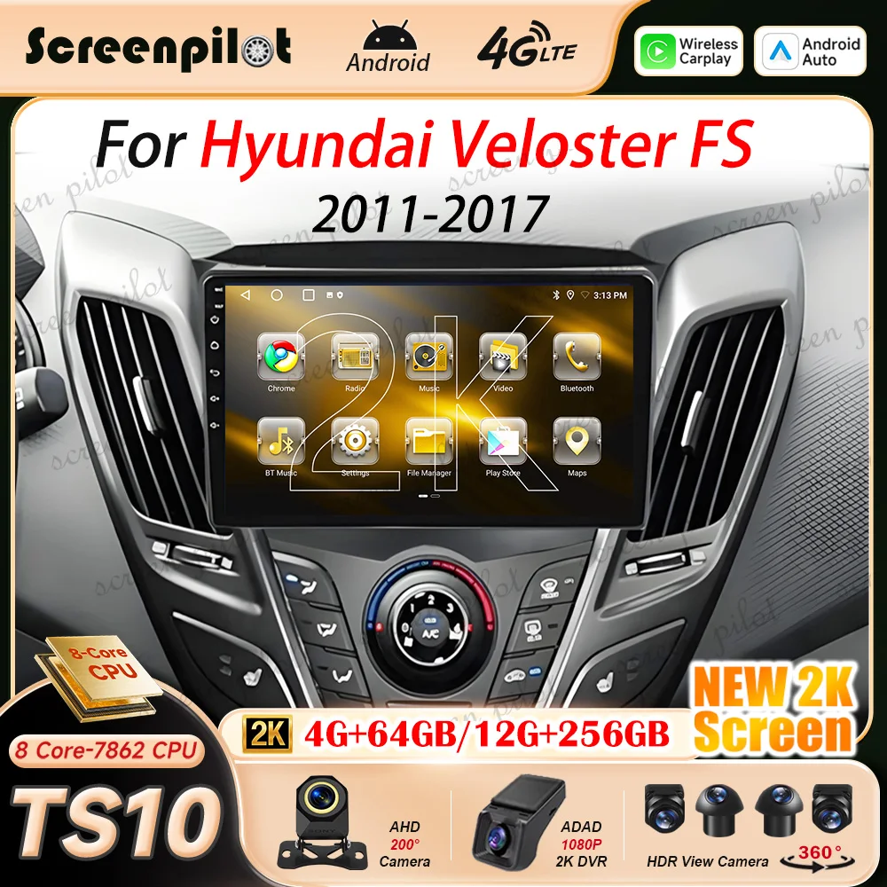 Android 16 Car Radio Stereo For Hyundai Veloster FS 2011 2012 2013 2014 2015 2016 2017 Multimidia Player Video Carplay GPS 5G BT