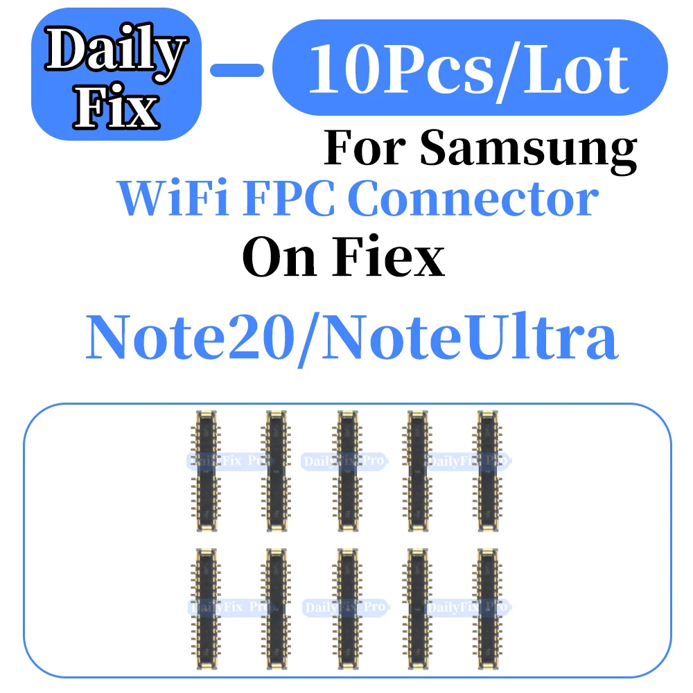 

10PCS For Samsung Note20 Note20Ultra WiFi FPC Connector Antenna Socket On Fiex