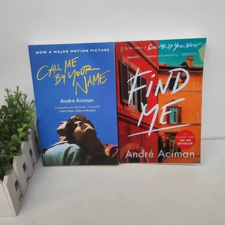 2 Bücher Nennen Sie mich mit Ihrem Namen, finden Sie mir einen Roman von Andre Aciman New York Times Bestseller-Geschichtenbuch
