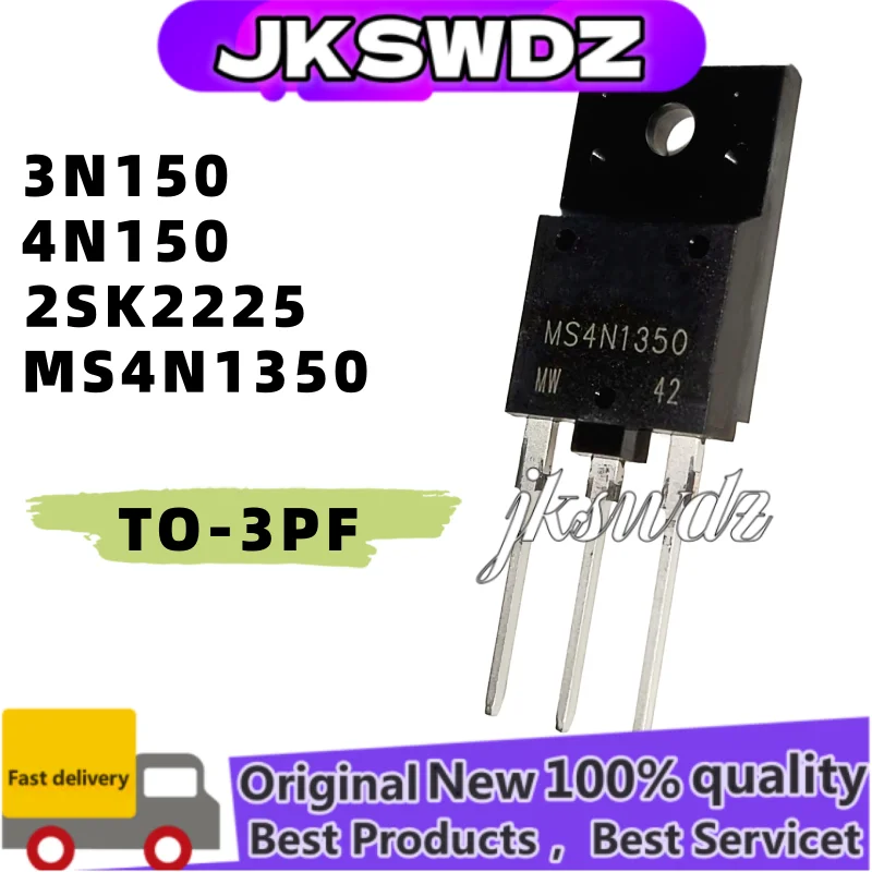 

5 pieces original new 3N150 STFW3N150 K2225 2SK2225-E MS4N1350 4N150 STFW4N150 TO-3PF MOSFET tube