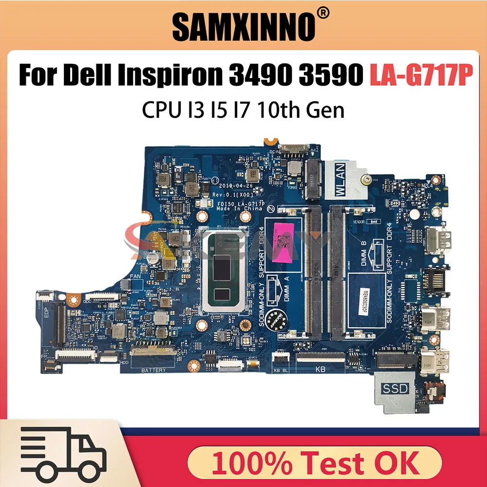 

FDI50 LA-G717P For Dell Inspiron 3490 3590 3790 5494 5594 Laptop Motherboard M6F40 PV4FF 0CPVR With CPU I3 I5 I7 10th Gen