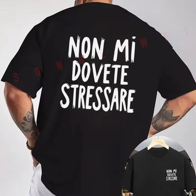 NON MI DOVETE STRESSARE Italian Print Motorcycle Double-Sided Print T-Shirt Summer Men Short Sleeve O-neck Casual Tops Tee