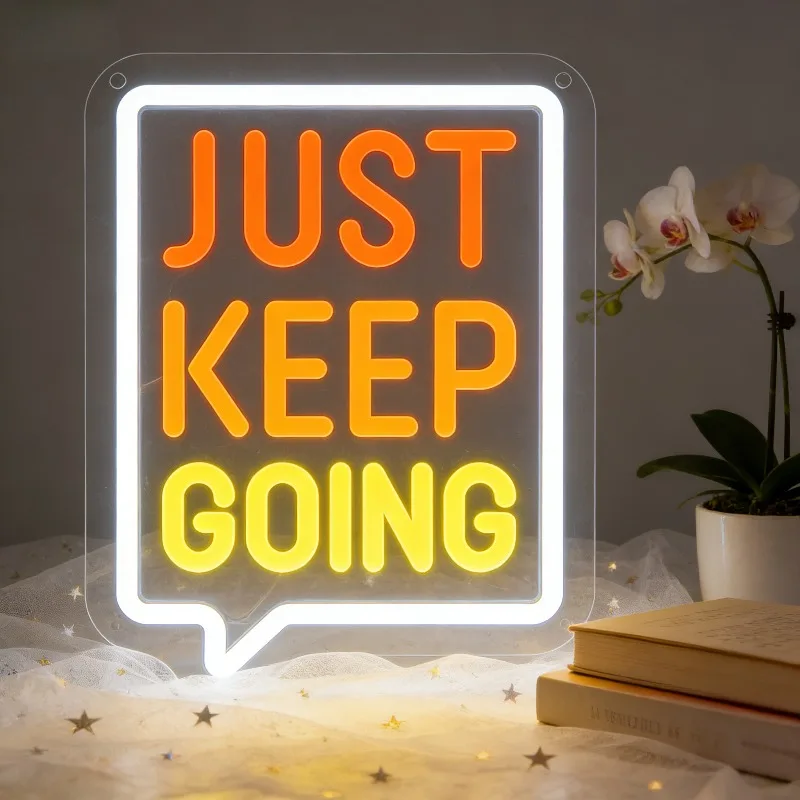 

JUST KEEP GOING LED Neon Sign for Home Decor Bedroom Living Room Office Motivational Inspirational Wall Art Lighting Gift