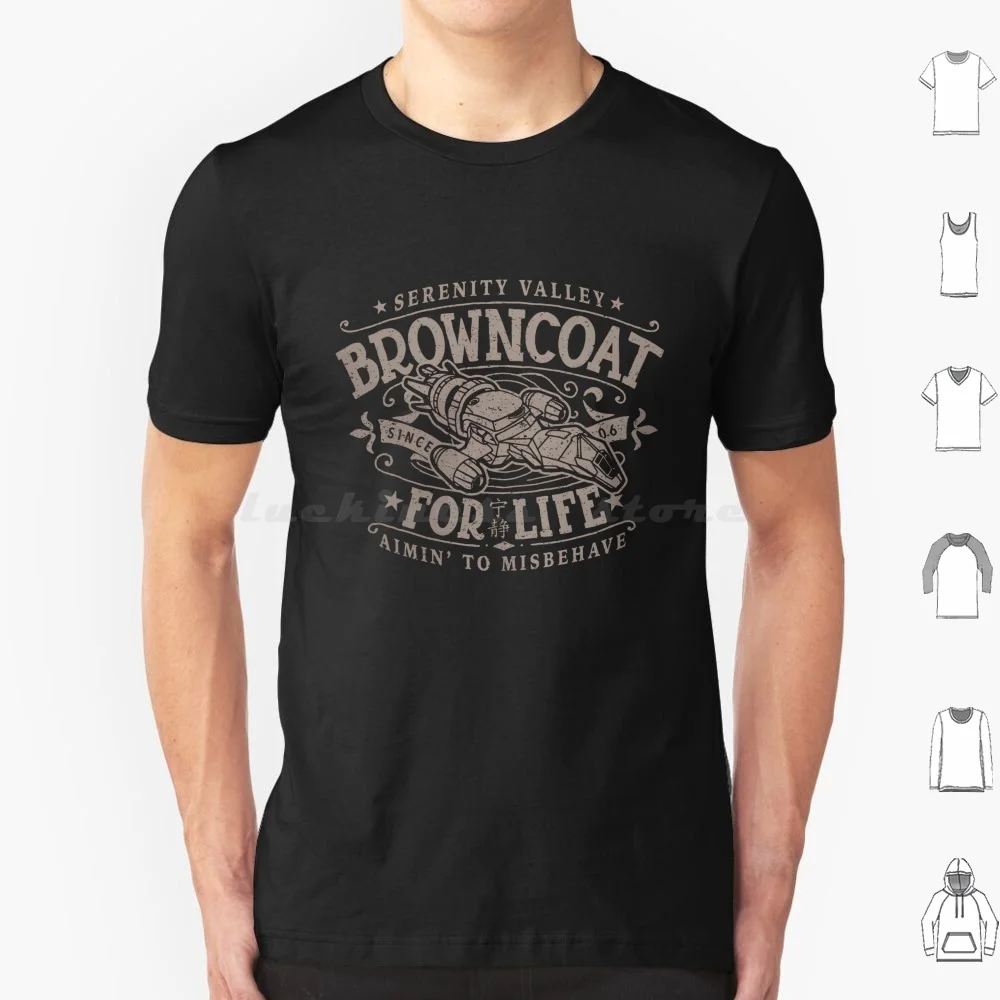 Browncoat For Life-Firefly-Serenity T Shirt Big Size 100% Cotton Serenity Firefly Browncoat Geek Tv Space Life Brown Geeky Show