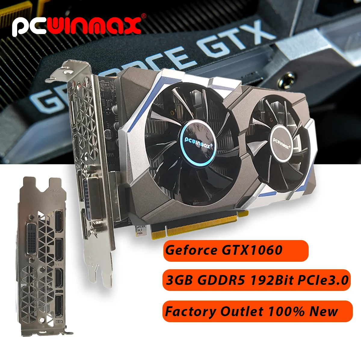 PCWINMAX New Geforce GTX 1060 3GB DDR5 192BIT Origina Gaming GPU GTX1060 Graphics Card for Desktop PC