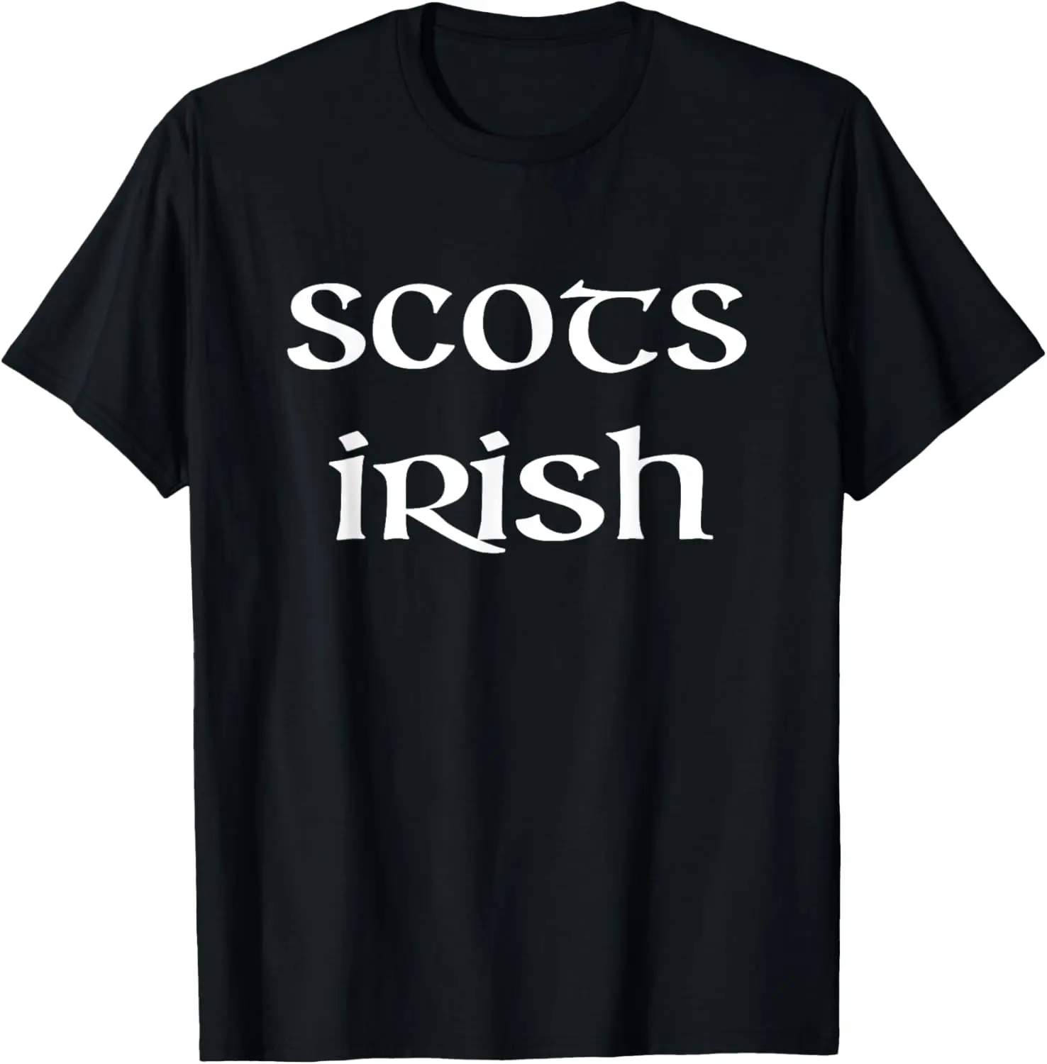 Scots Irish - Ulster Scotch Scottish Scotland Ireland T-Shirt