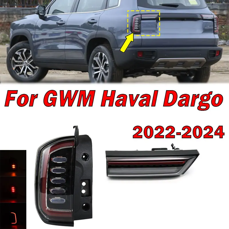 For Great Wall Haval Dargo 2022 2023 2024 Car Rear Taillight Warning Light Brake Stop Light Signal Lamp Tail Light Assembly