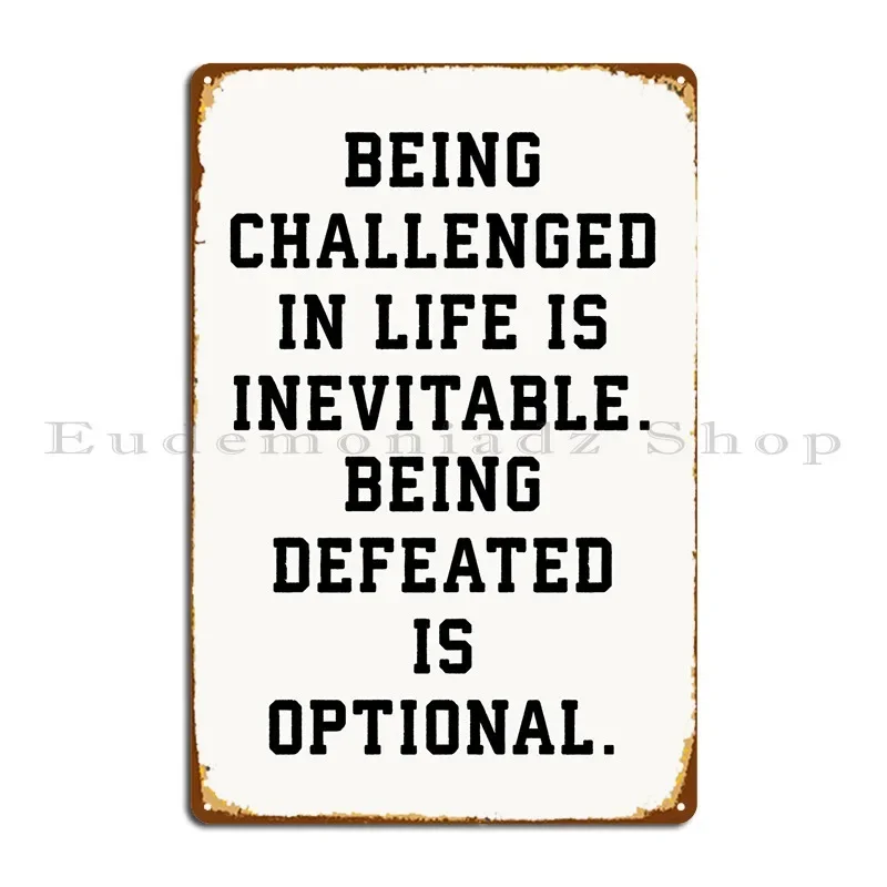 Challenge Vs Defeat Metal Sign Printed Wall Decor Wall Decor Cinema Cinema Tin Sign Poster