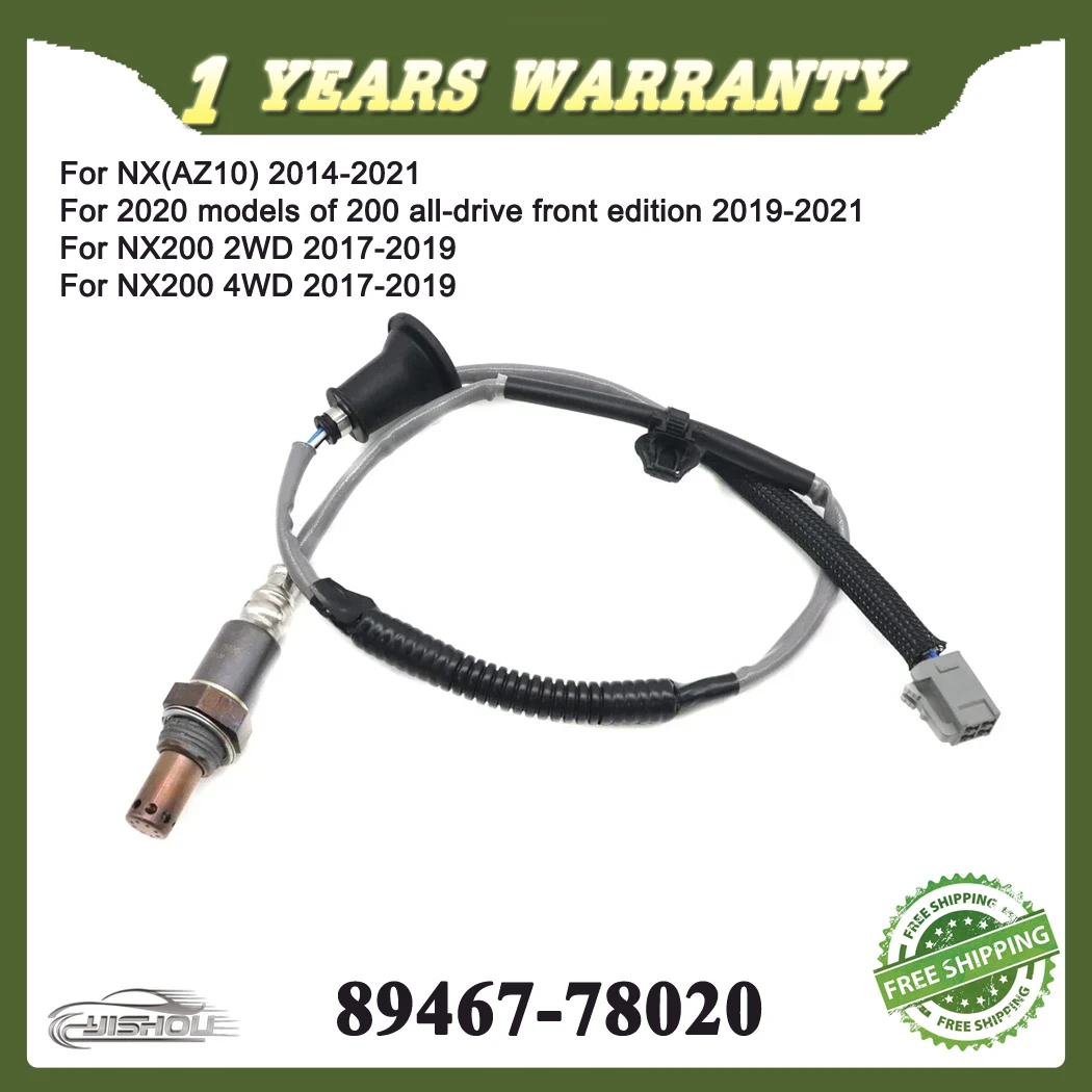 

Новый автомобильный датчик соотношения воздуха и топлива Лямбда O2 89467-78020 для NX (AZ10) 2014-2021 для NX200 2WD 4WD 2017-2019 8946778020