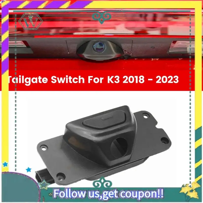 

Upgraded 81260-M6010 Tailgate Switch Trunk Switch Button For Kia K3 Cerato Forte 2018 - 2023 81260M6010