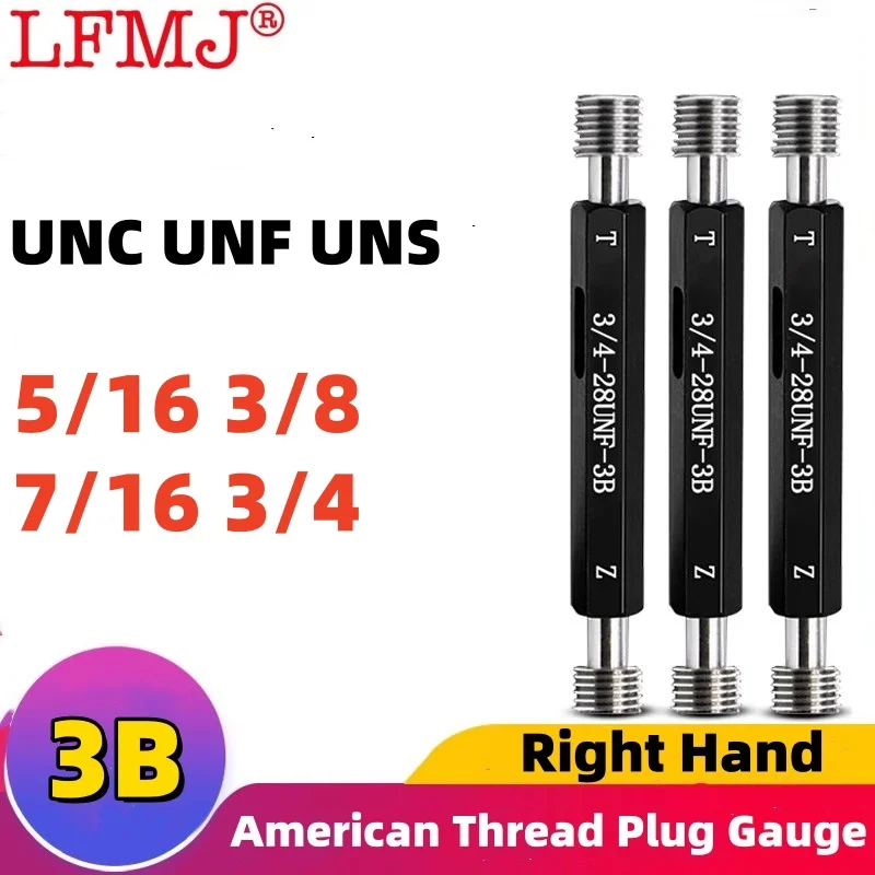 1PCS 3B Thread Plug Gauge Steel Mer-cury Gauge American Standard Fine UNC UNF UNS 5/16-18 3/8-16 7/16-32 3/4-10 28 Measure Tool