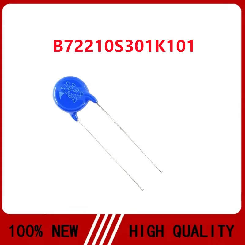10PCS/LOT B72210S301K101 S10K300 Varistor 300V 2500A 200pF Diameter 10MM