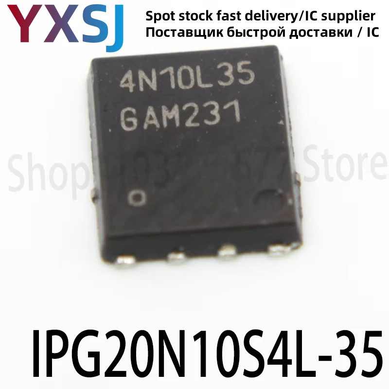 5piece IPG20N10S4L-35 silk screen 4N10L35 package TDSON-8 field effect transistor