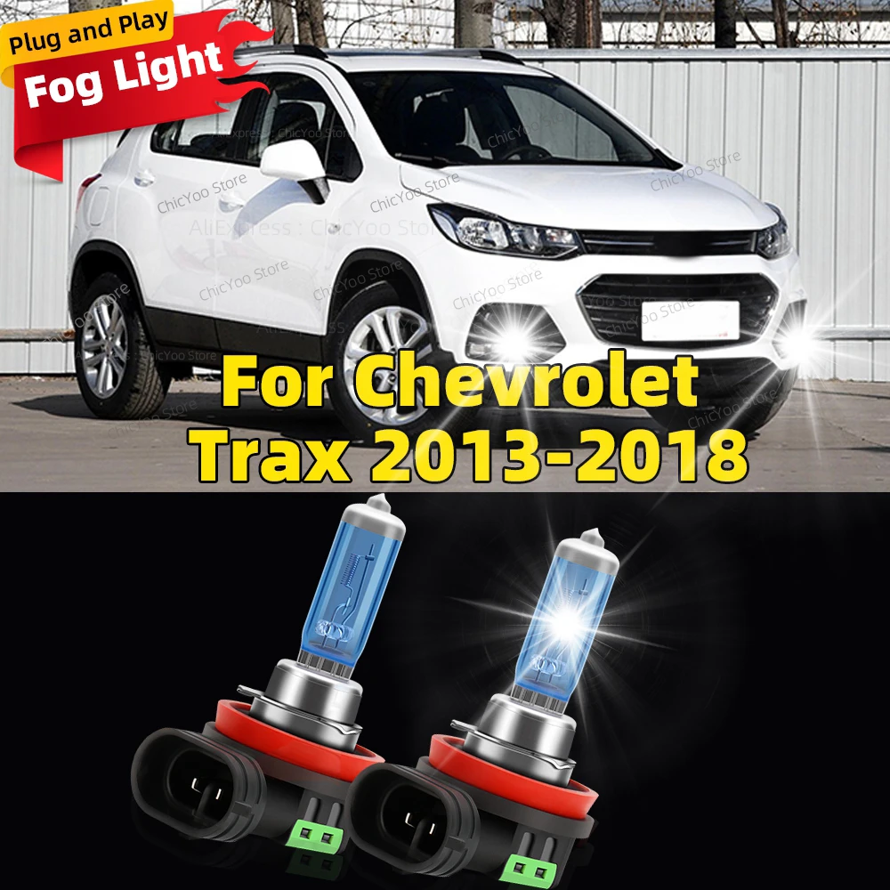 2Pcs Super Bright 6000K Front Fog Light Halogen Bulb Canbus Car Lamp Fit For Chevrolet Trax 2013 2014 2015 2016 2017 2018