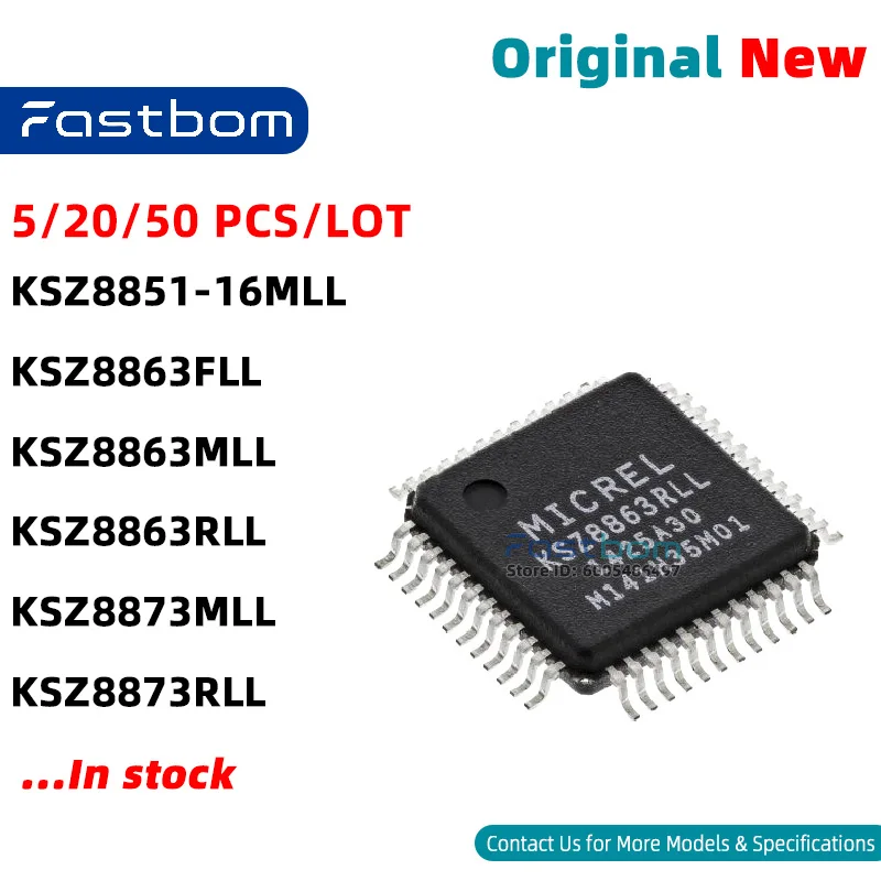 KSZ8863RLL KSZ8863MLL KSZ8873RLL KSZ8873MLL KSZ8851-16MLL KSZ8863FLL LQFP-48 Ethernet Switch New Original