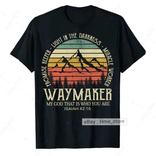 Waymaker Promise Keeper Miracle Christian T-Shirt Bible Prayer Faith Mountain