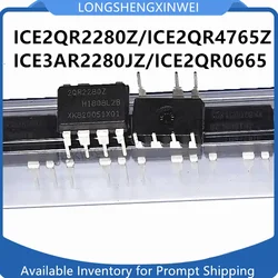 1PCS Original ICE2QR2280Z ICE2QR0665 2QR4765Z 3AR2280JZ Power Chip DIP Is Brand New