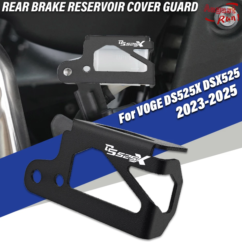 

New Motorcycle Accessories For Loncin Voge Valico 525 dsx525 DS525X DS 525X 2023-2025 Rear Brake Fluid Reservoir Cover Guard