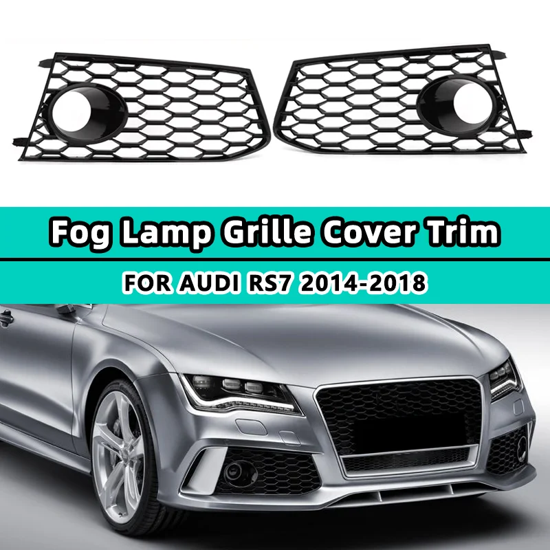 

HONEYCOMB Glossy Black Car Fog Light Grill Cover For Audi A7 2014 2015 2016 2017 2018 S7 RS7 Front Bumper Lamp Grille 4G8807681G