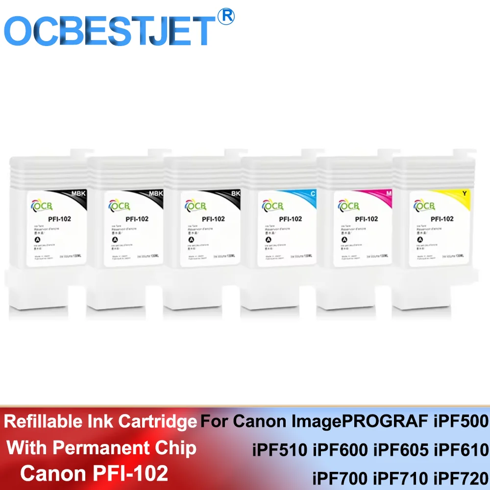 OCBESTJET PFI-102 PFI102 Refillable Ink Cartridges For Canon  iPF500 iPF510 iPF600 iPF605 iPF610 iPF700 With Permanent Chip