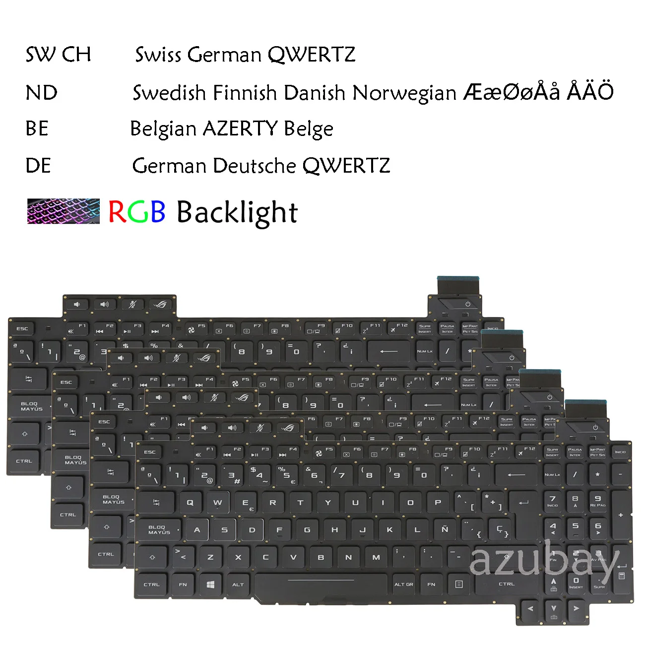 

Клавиатура Belgian AZERTY Nordic Swiss CH German QWERTZ Spanish для Asus ROG Strix GL503VD GL503VM GL503GE GL703GE GL503VS с RGB-подсветкой