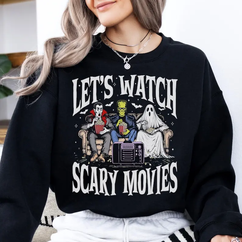 Lets Watch Scary Movies Sweatshirt, Frankenstein, Dracula, Ghost, Funny Halloween, Goth, Alt, Gothic Style, Horror Lover, Unisex