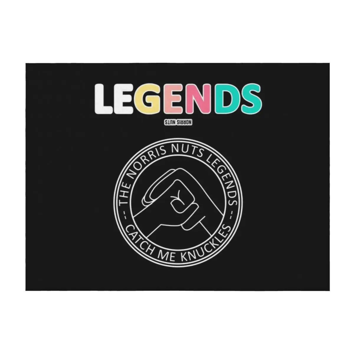 

Norris Nuts Legends - Catch Me Knuckles Throw Blanket Winter beds Soft Big Blankets Sofas Of Decoration wednesday Blankets