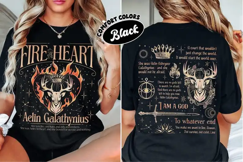 Aelin Galathynius Fireheart Shirt, Fireheart TOG Fan T Shirt, To Whatever End Tee, Bookish Gift, Fantasy Apparel T-Shirt