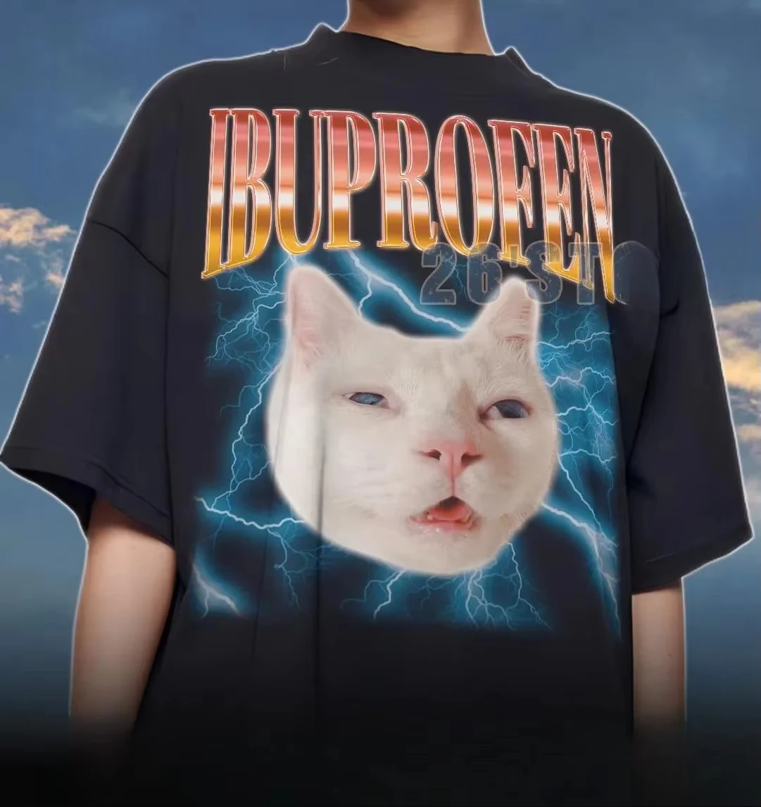 IBUPROFEN Funny Cat Meme Vintage Shirt, Gift for Woman and Man, Stupid Gifts, Ugly Shirts, Unhinged Shirt, Cringe Shirt