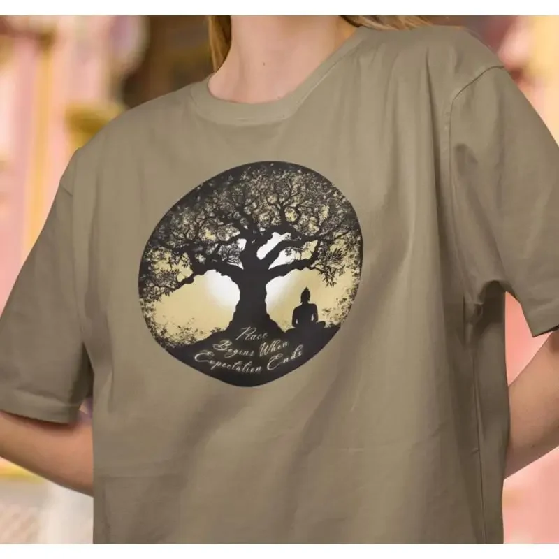 Peace Begins with You Buddha T Shirt Buddhist Friend No Expectations Expectation Ends Saying