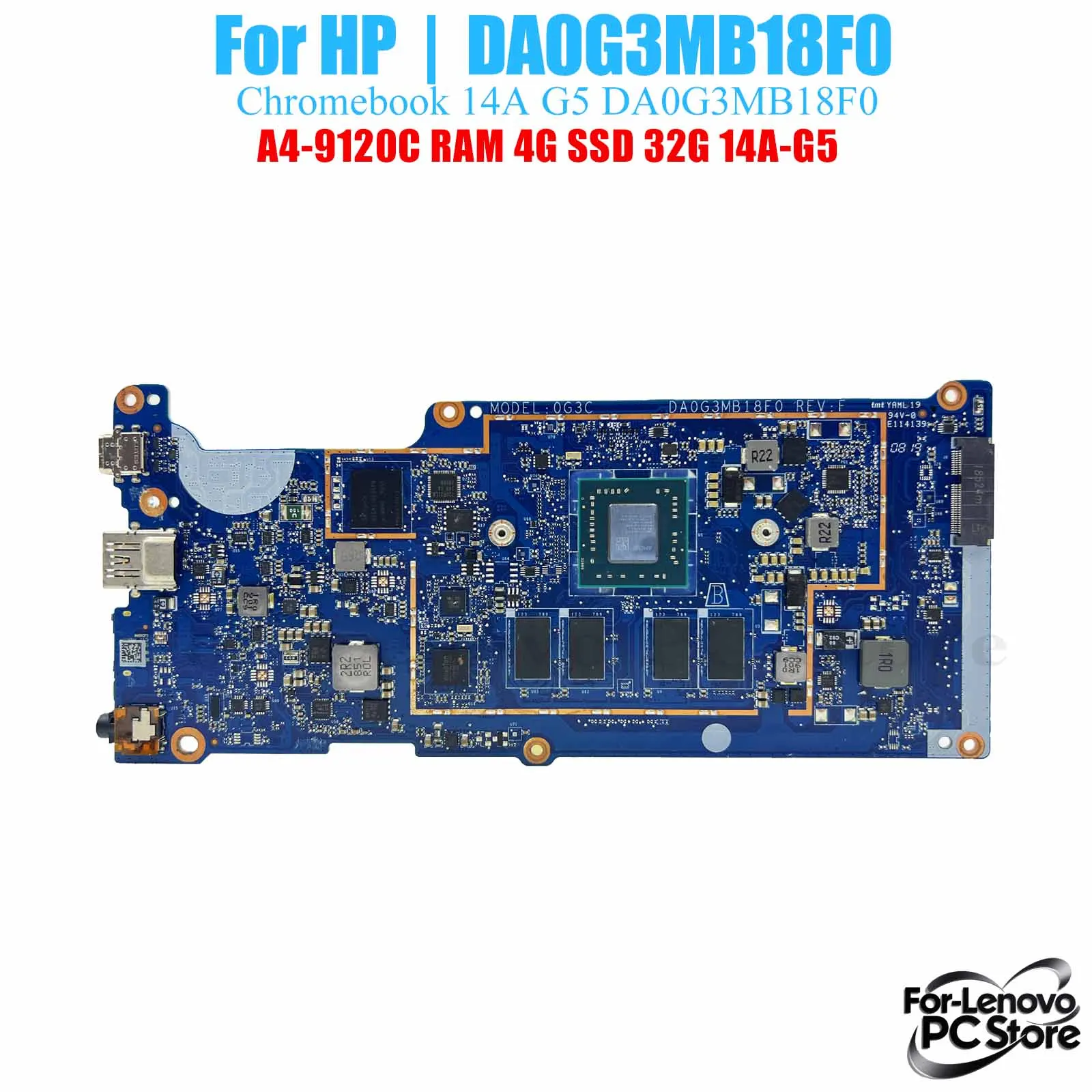 

DA0G3MB18F0 For HP Chromebook Chromebook 14A-G5 DA0G3MB18F0 Notebook Motherboard 100% Tested Laptop Mainboard