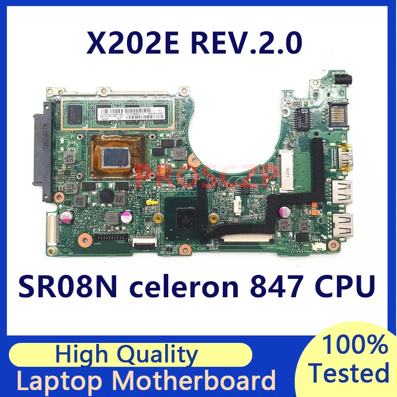 Mainboard For ASUS VivoBook X202E REV.2.0 With SR0N8 celeron 847 CPU Laptop Motherboard 100% Full Tested Working Well