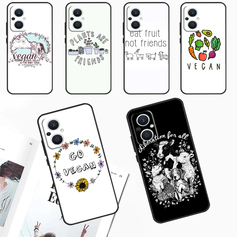 Go Vegan Vegetarians Case For OPPO Reno 8 10 Pro 4Z 5Z 8T 4 5 6 7 Lite OPPO Find X6 Pro X3 X2 Neo X5 Lite Cover