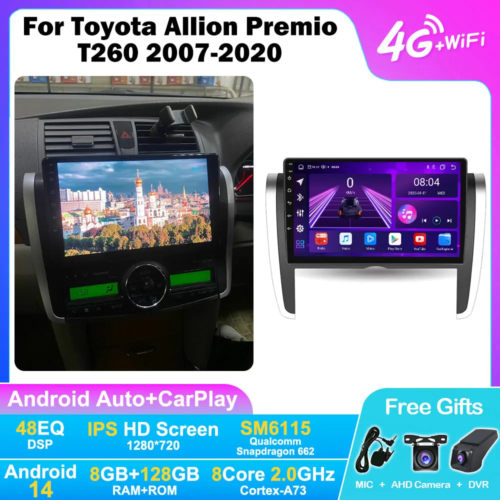 Android 14 Car Radio For Toyota Allion Premio T260 2007-2020 9inch Carplay Auto GPS Navi 4G 8Core Multimedia Video Player IPS HD