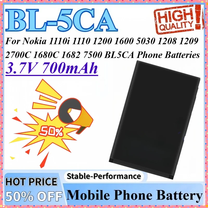 

Литиевая батарея BL-5CA 3,7 В, 700 мАч для Nokia 1110 1110i 1200 5030 1600 1209 1208 1680C 2700C 7500 1682 BL5CA, аккумуляторы для телефонов
