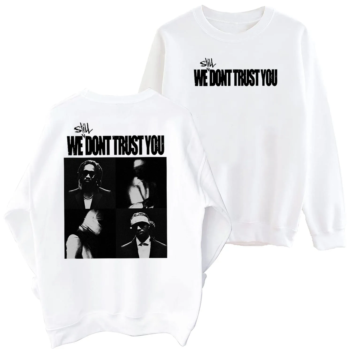 

Future and Metro Boomin Album Crewneck Hoodie We Still Dont Trust You Sweatshirt Metro Boomin Fan Gift Oversized Sweatshirt