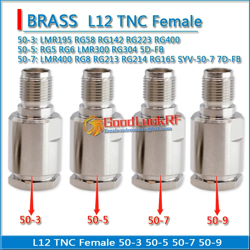 High-quality L12 TNC Female RG58 RG142 RG223 RG400 LMR195 RG5 RG6 LMR300 RG304 LMR400 RG8 RG213 RG214 RG165 50-9 50-3 50-5 50-7