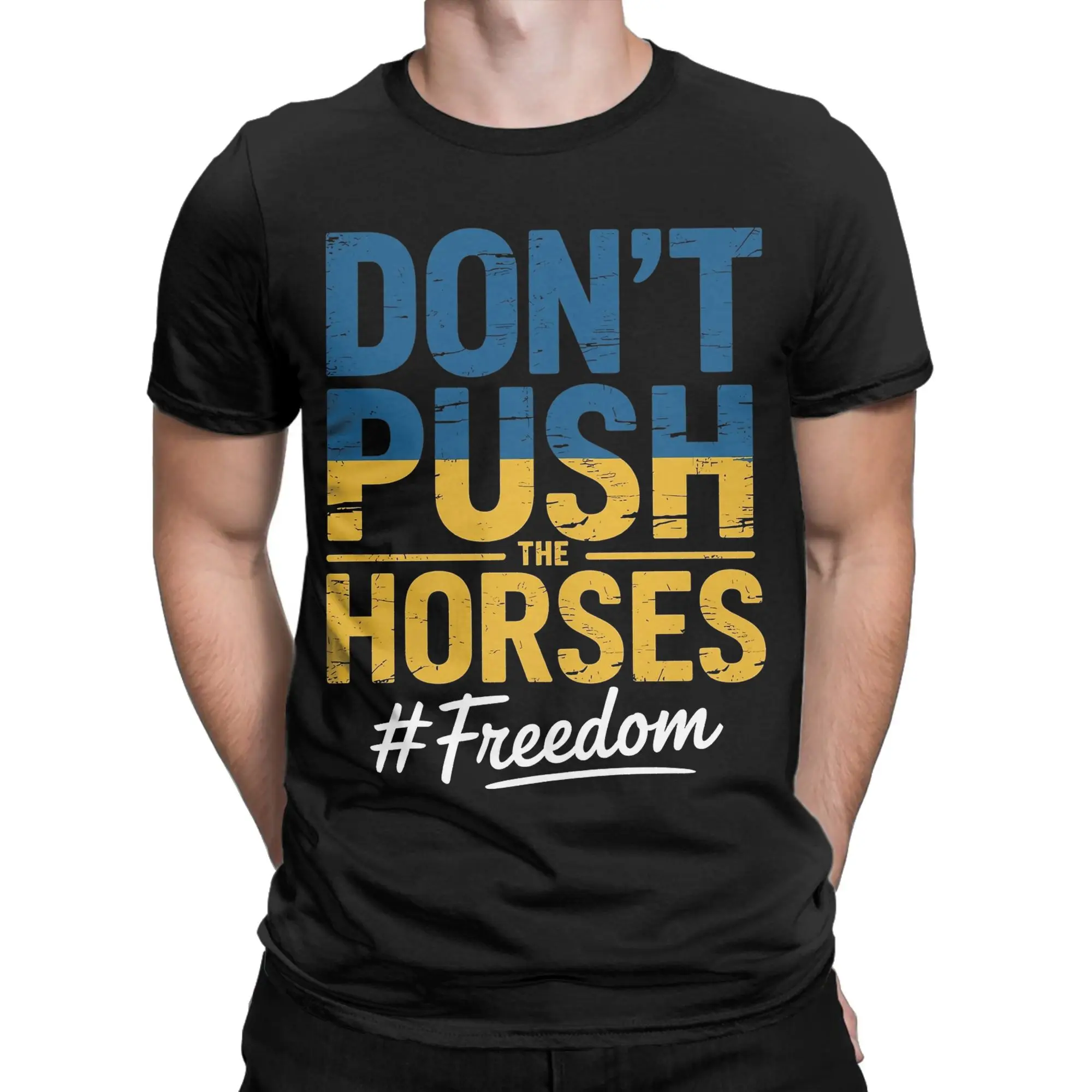 Don’t Push the Horses Graphic Print T Shirts for Men Women Funny Meme Quote Cotton  Tee Shirt Clothes