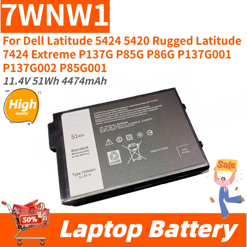 

7WNW1 11.4V 51Wh 4474mAh Laptop Battery For Dell Latitude 5420 5424 P85G P86G P137G001 P137G002 Rugged Latitude 7424 Extreme
