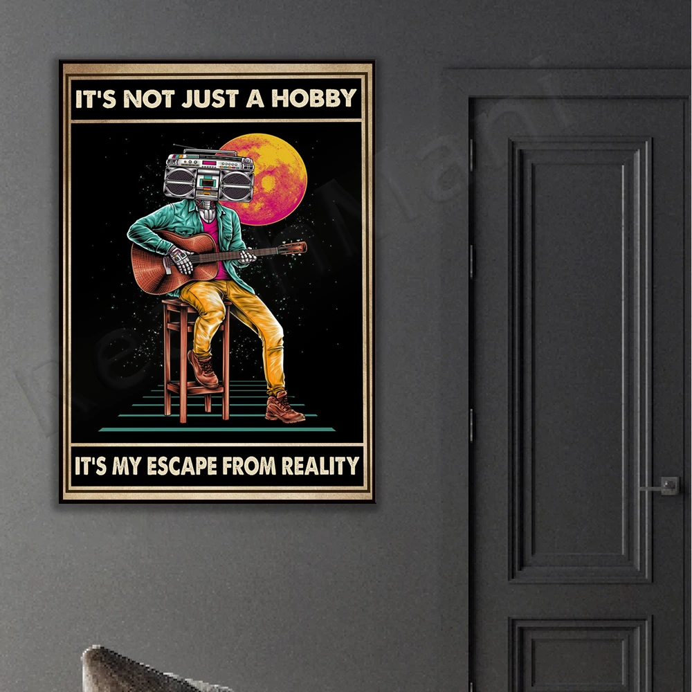 It's Not Just A Hobby It's My Escape From Reality Guitar Poster, Guitar Lover Poster, Guitarist Gift