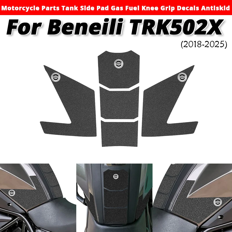

For Beneili TRK502X 2018-2025 Motorcycle Parts Tank Slde Pad Gas Fuel Knee Grlp Decls Antlskld Slip on Beneili TRK-502X 502X